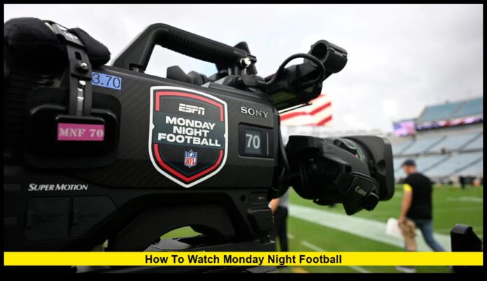 how to watch monday night football