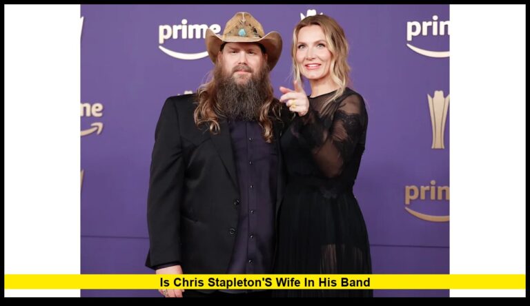 Is Chris Stapleton’s Wife in His Band?