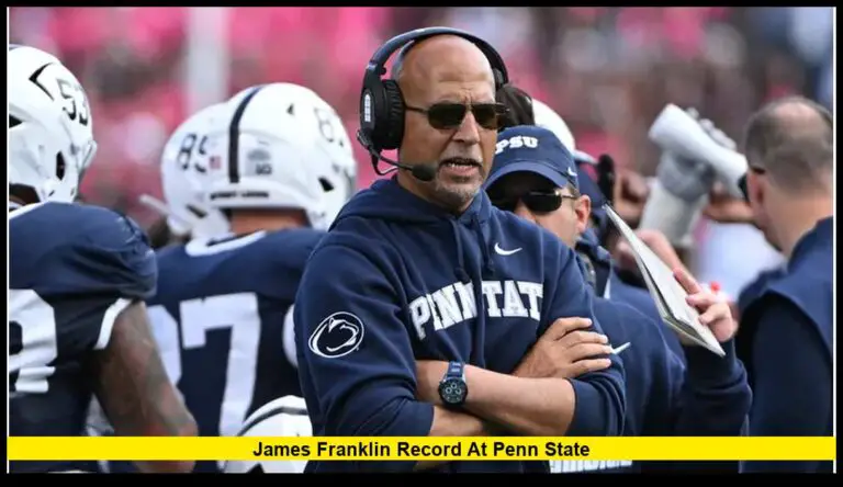 James Franklin Record at Penn State: A Deep Dive into His Tenure