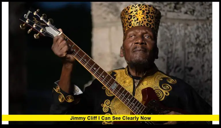 Jimmy Cliff I Can See Clearly Now