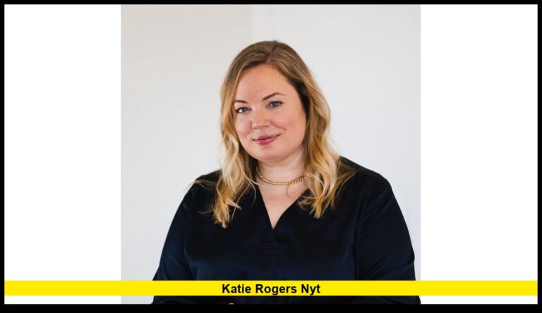 Katie Rogers NYT: Latest Developments Surrounding the White House Correspondent