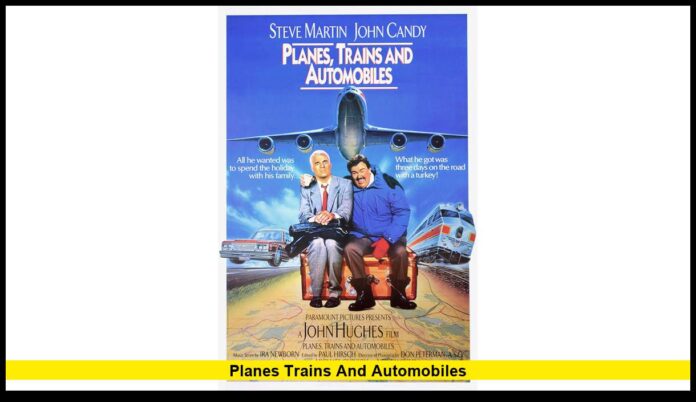 planes trains and automobiles