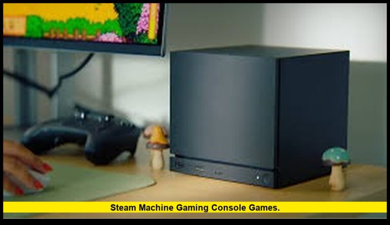 steam machine gaming console games