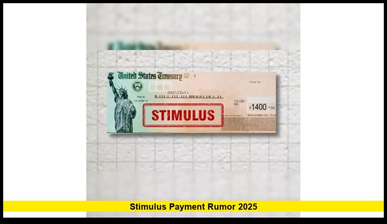 Stimulus Payment Rumor 2025: The Latest Verified Update for U.S. Residents