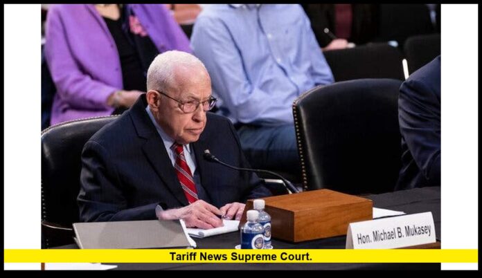 tariff news Supreme Court