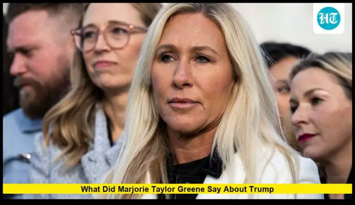 what did marjorie taylor greene say about trump