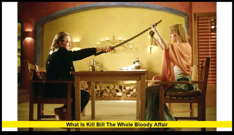 What Is Kill Bill: The Whole Bloody Affair