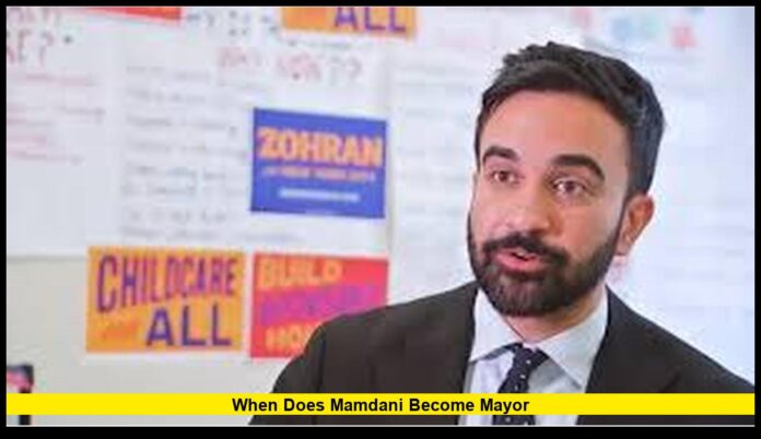 when does mamdani become mayor