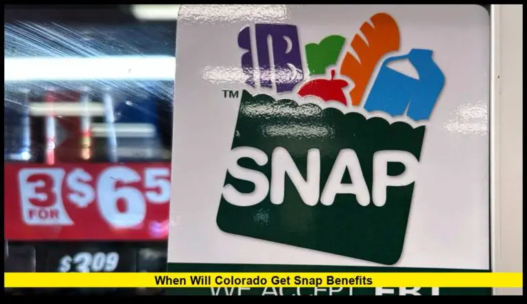 When Will Colorado Get SNAP Benefits?