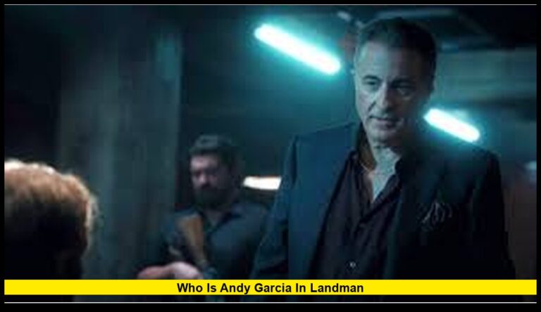 Who Is Andy Garcia in Landman