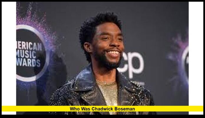 who was chadwick boseman