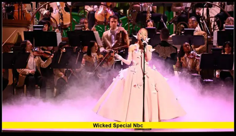 Wicked Special NBC – Everything to Know About the Star-Studded Musical Event
