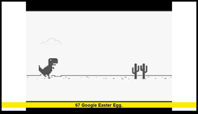 67 google easter egg. 67 google easter egg.