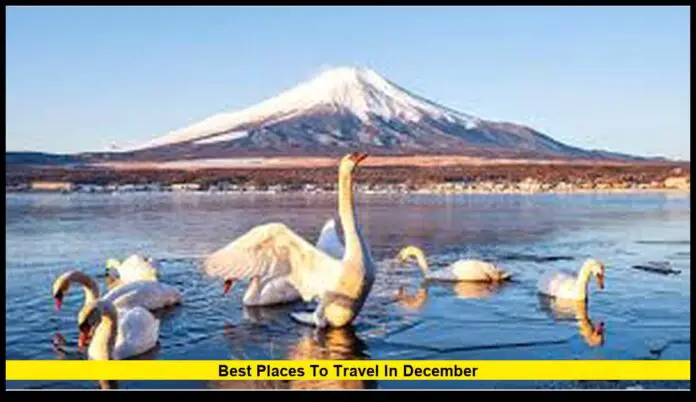 Best Places to Travel in December Top Destinations for 2025 Winter Getaways