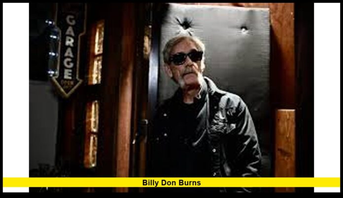 Billy Don Burns The Outlaw Country Veteran Keeping Real Country Music Alive