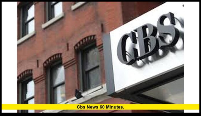 CBS News 60 Minutes. CBS News 60 Minutes.