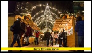 Denver Christmas Market 2025: A Magical Holiday Tradition in the Mile High City