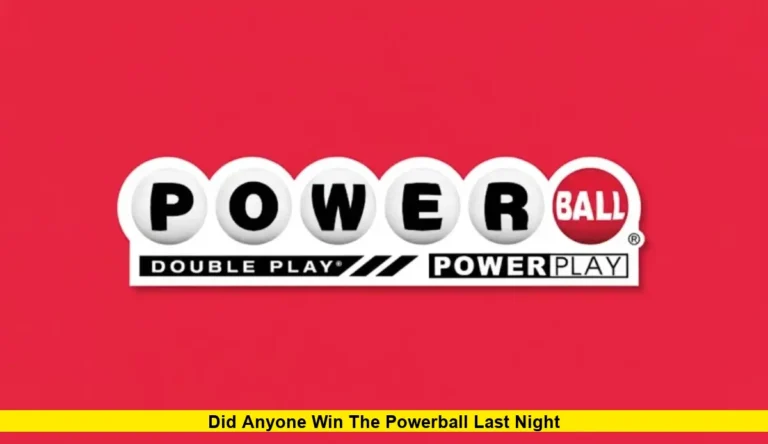 Did Anyone Win the Powerball Last Night