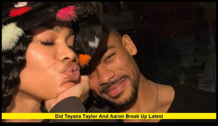 Did Teyana Taylor and Aaron Break Up latest The Truth Behind the Rumors and What’s Really Going On
