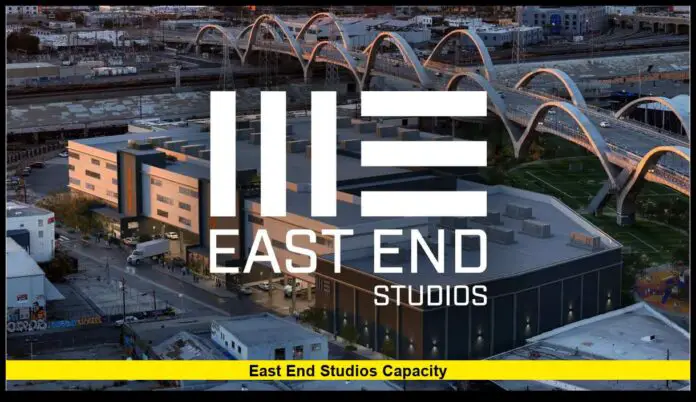 East End Studios Capacity Inside Los Angeles’ New Mega Production Hub Powering Hollywood in 2025