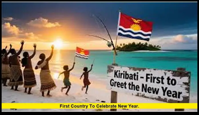 First country to celebrate New Year. First country to celebrate New Year.