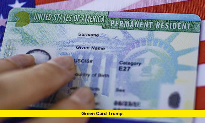 Green Card Trump