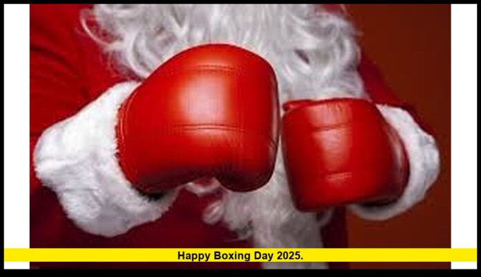 Happy Boxing Day 2025. Happy Boxing Day 2025.