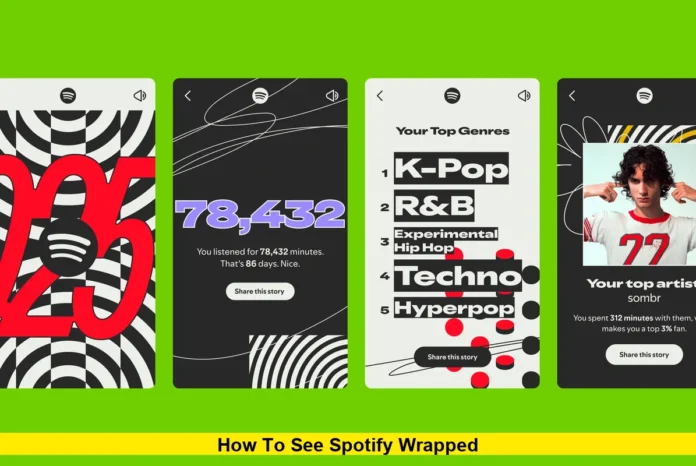 How to See Spotify Wrapped How to See Spotify Wrapped