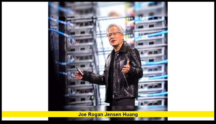Joe Rogan Jensen Huang Joe Rogan Jensen Huang: A Conversation That Merged AI Innovation and Modern Media Influence