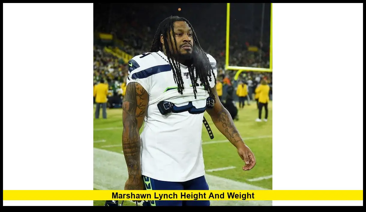 Marshawn Lynch Height and Weight: Complete 2025 Athlete Profile and ...