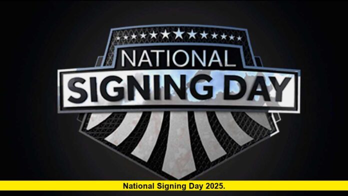 National Signing Day 2025. National Signing Day 2025