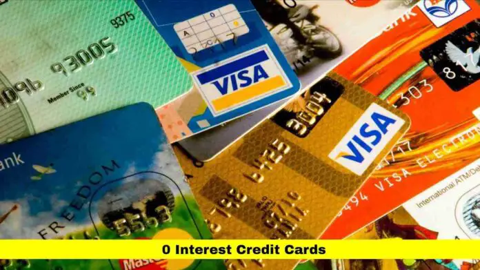 0 Interest Credit Cards 0 Interest Credit Cards
