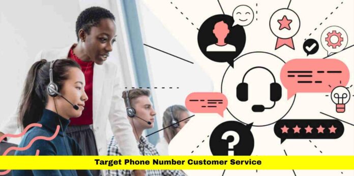 Target Phone Number Customer Service Target Phone Number Customer Service