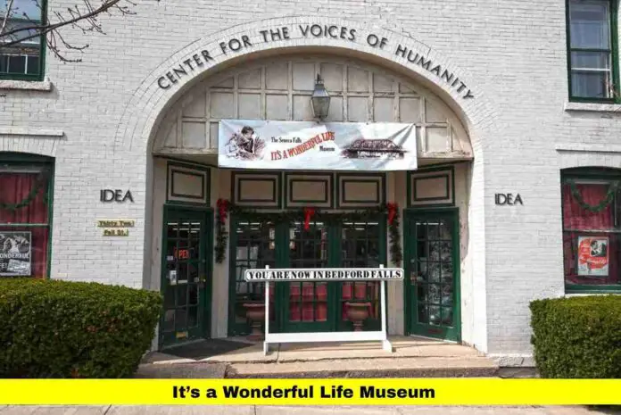 It’s a Wonderful Life Museum It’s a Wonderful Life Museum