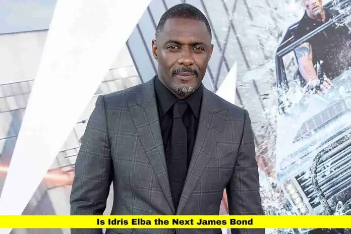 Is Idris Elba the Next James Bond Is Idris Elba the Next James Bond
