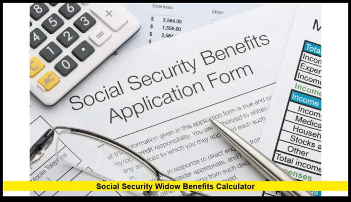 Social Security Widow Benefits Calculator 2025 Guide for Surviving Spouses