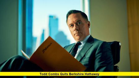 Todd Combs quits Berkshire Hathaway Todd Combs quits Berkshire Hathaway