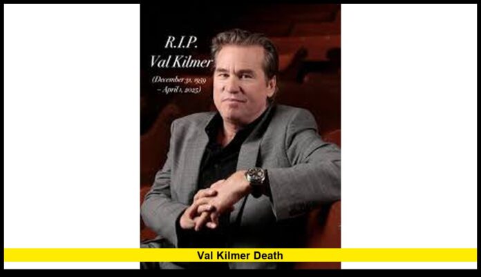 Val Kilmer Death The Truth About the Actor’s Health and Life in 2025
