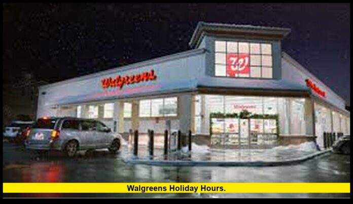 Walgreens holiday hours. Walgreens holiday hours.