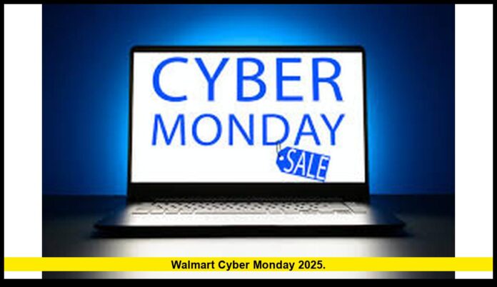 Walmart Cyber Monday 2025.