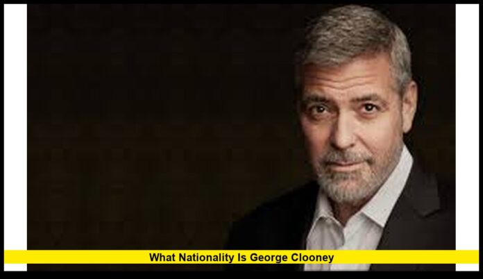 What Nationality Is George Clooney Exploring the American Icon’s Heritage and Identity
