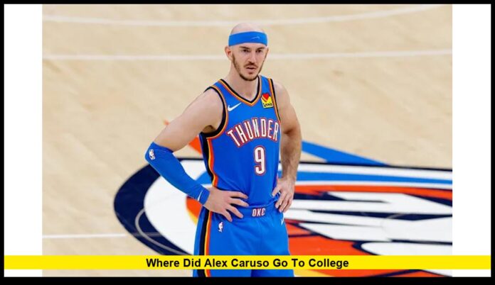 Where Did Alex Caruso Go to College A Look at His Path from Texas A&M to NBA Stardom
