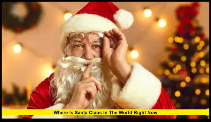 Where Is Santa Claus in the World Right Now Live Tracking Updates for December 25, 2025