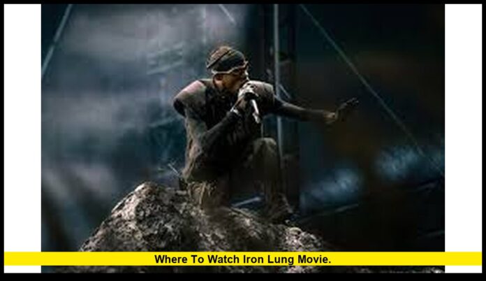 Where to watch iron lung movie.
