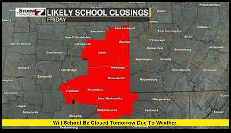 Will school be closed tomorrow due to weather