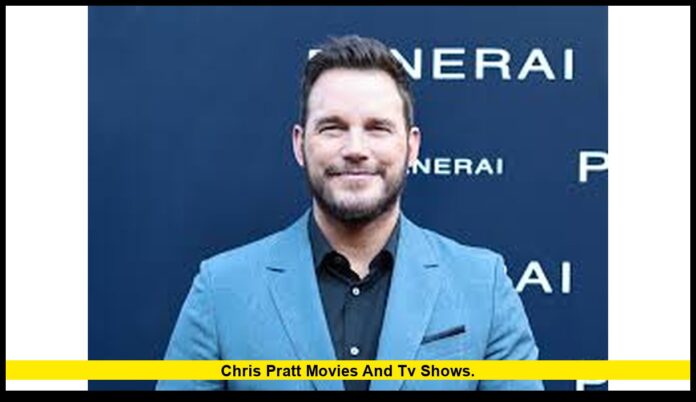 chris pratt movies and tv shows.