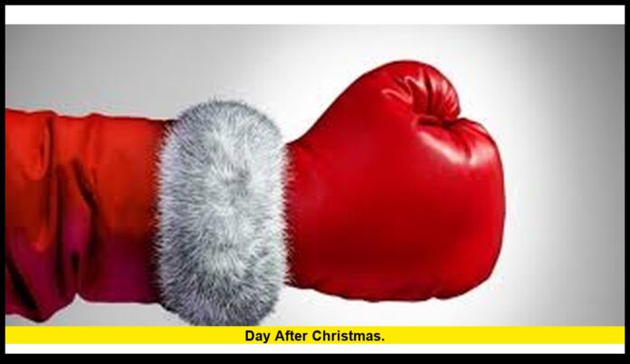 day after Christmas. day after Christmas.