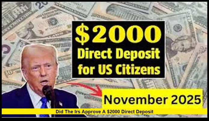 did the irs approve a $2000 direct deposit