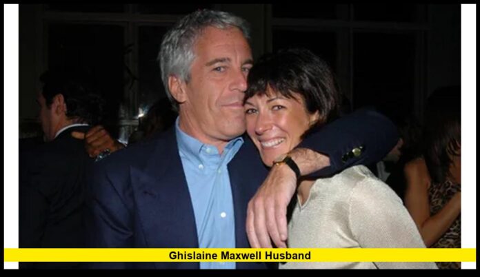 ghislaine maxwell husband