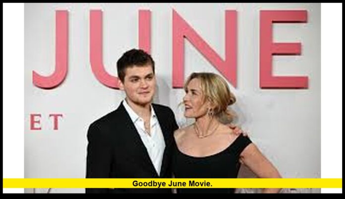 goodbye june movie. goodbye june movie.
